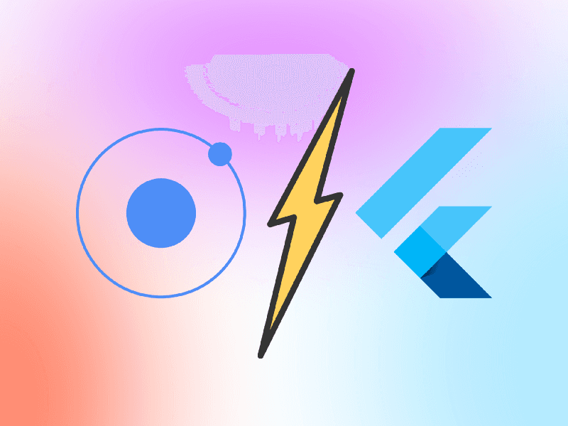 Ionic Framework⚡️Flutter - Which One to Choose for Your App Development?
